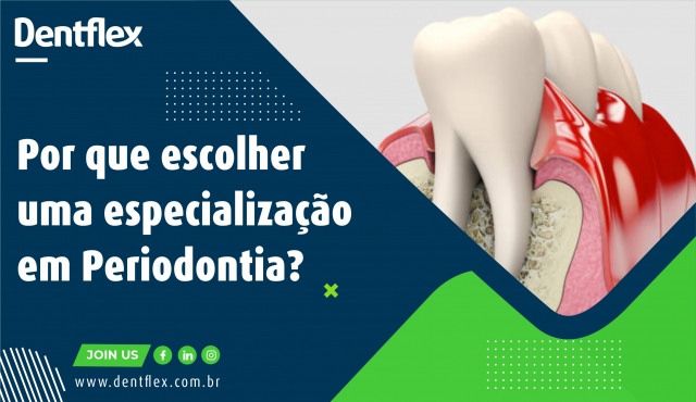 Why choose a specialization in Periodontics?