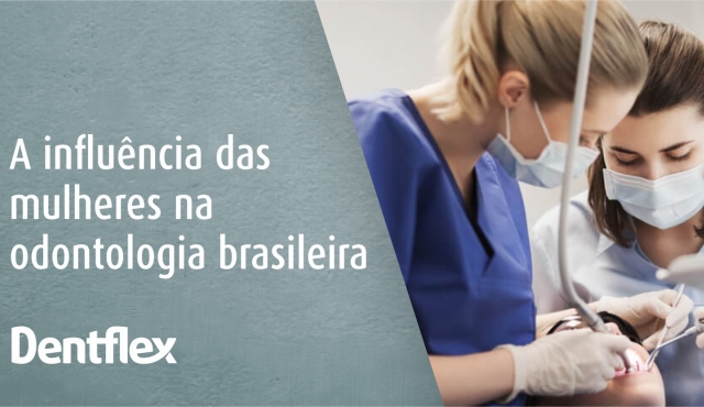 La influencia de la mujer en la odontología brasileña