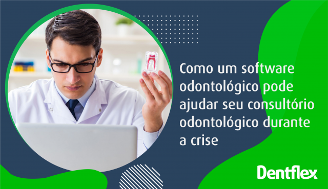 Cómo el software dental puede ayudar a su consultorio dental durante una crisis