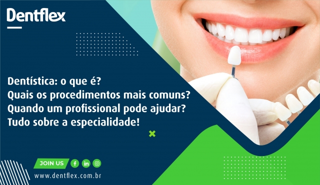 Odontologia: ¿Que es? ¿Cuáles son los procedimientos más habituales? ¿Cuándo puede ayudar un profesional? ¡Todo sobre la especialidad!