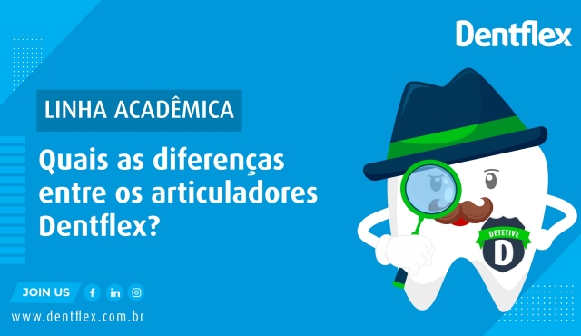 Qual a diferença entre os articuladores Dentflex?